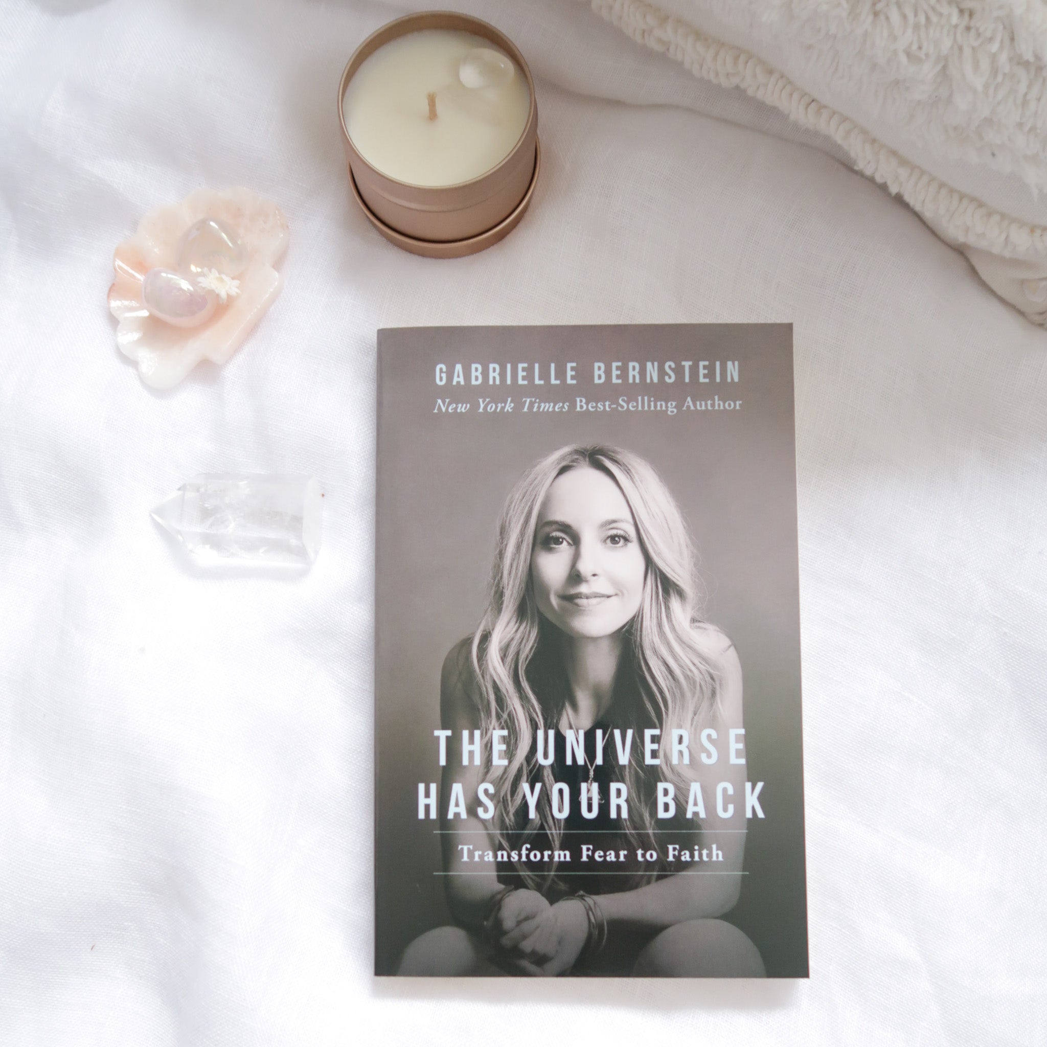 The Universe has your Back by Gabrielle Bernstein