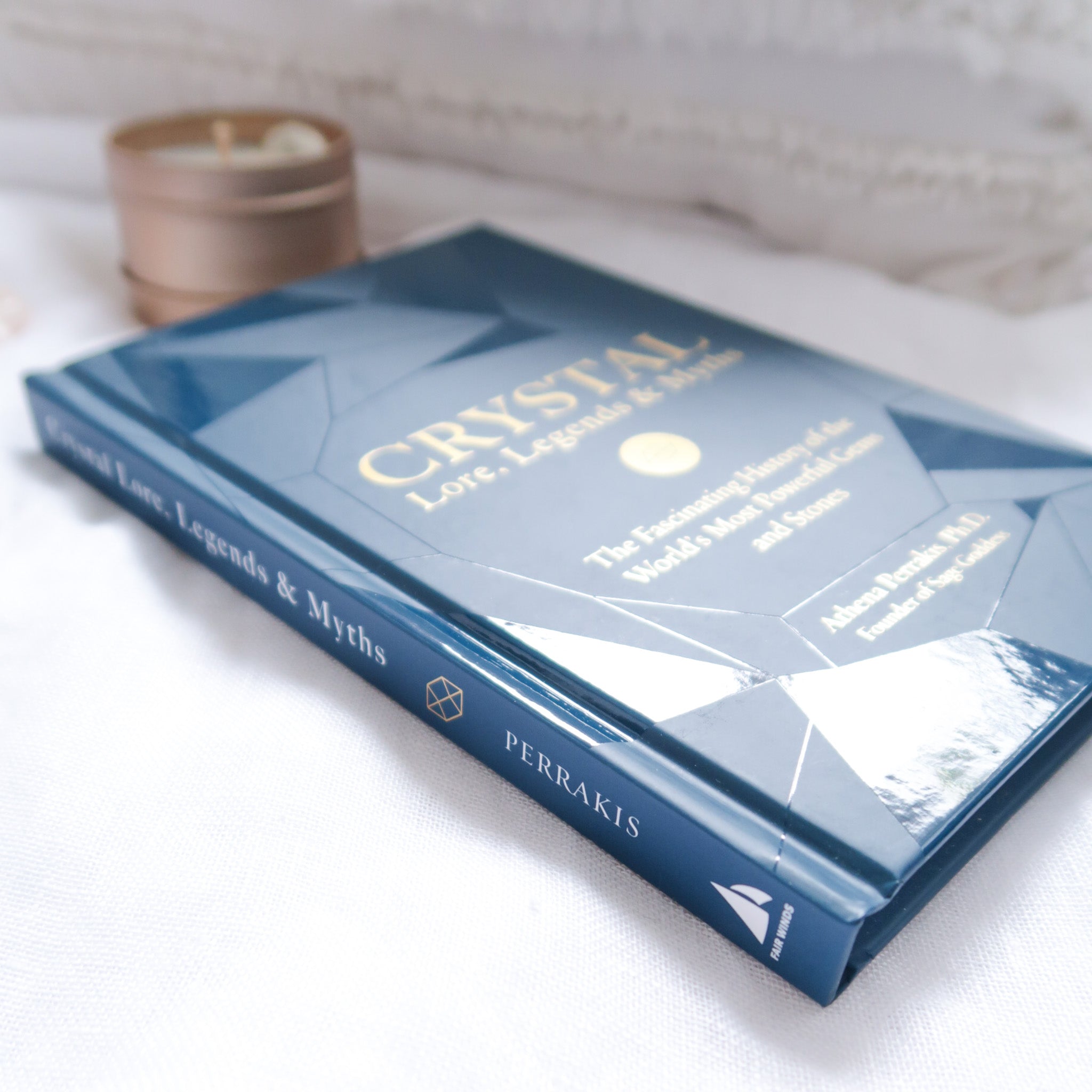 Crystal Lore, Legends + Myths by Athena Perrakis