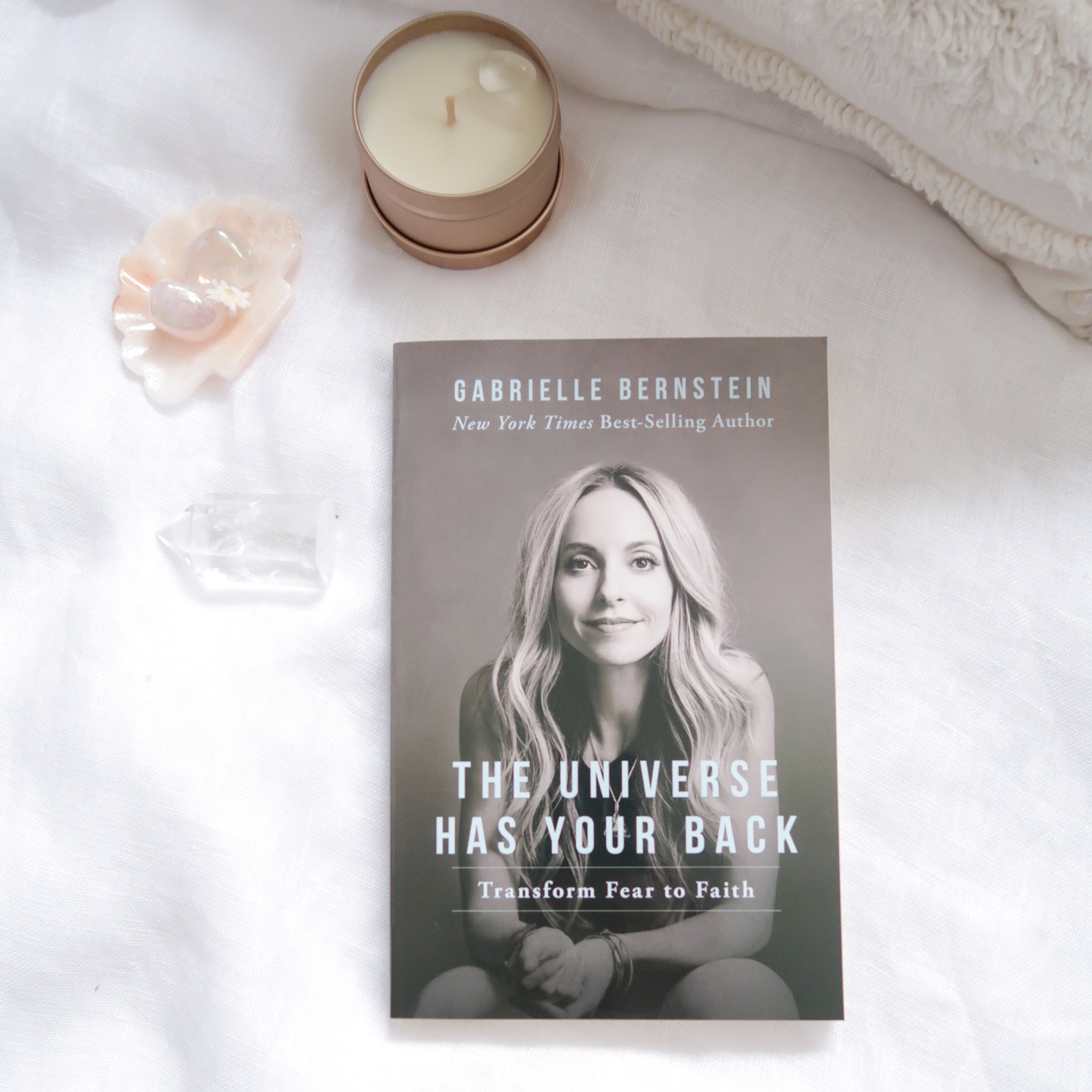 The Universe has your Back by Gabrielle Bernstein